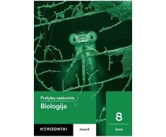 KNYGA Šviesa Biologija. Pratybų sąsiuvinis 8 klasei, serija Horizontai