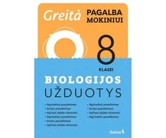 KNYGA Šviesa Biologijos užduotys 8 klasei, serija Greita pagalba mokiniui!