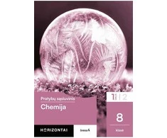 KNYGA Šviesa Chemija. Pratybų sąsiuvinis 8 klasei, 1 dalis, serija Horizontai