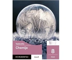 KNYGA Šviesa Chemija. Vadovėlis 8 klasei, 1 dalis, serija Horizontai