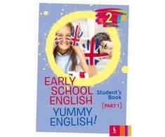 KNYGA Šviesa Early School English 2: Yummy English! Student's Book 1