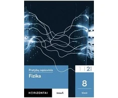 KNYGA Šviesa Fizika. Pratybų sąsiuvinis 8 klasei, 2 dalis, serija Horizontai