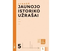 KNYGA Šviesa Jaunojo istoriko užrašai V klasei 2 dalis (ATRASK)