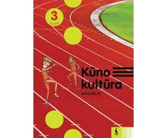 KNYGA Šviesa KŪNO KULTŪRA. Vadovėlis 3 klasei