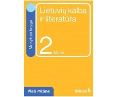Šviesa Lietuvių kalba ir literatūra. Mokytojo knyga 2 klasei. Serija Maži milžinai