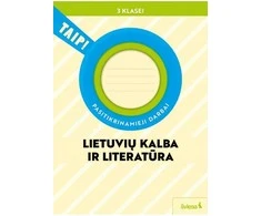 KNYGA Šviesa Lietuvių kalba ir literatūra. Pasitikrinamieji darbai 3 klasei (pagal 2022 m. BUP). Serija TAIP!