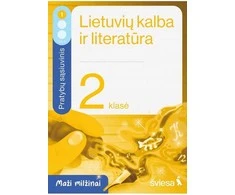 Šviesa Lietuvių kalba ir literatūra. Pratybų sąsiuvinis 2 klasei, 1 dalis. Serija Maži milžinai