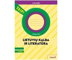 KNYGA Šviesa Lietuvių kalba ir literatūra. Užrašai 4 klasei, 2 dalis (pagal 2022 m. BUP). Serija TAIP!
