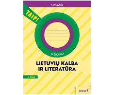 KNYGA Šviesa Lietuvių kalba ir literatūra. Užrašai 4 klasei, 1 dalis (pagal 2022 m. BUP). Serija TAIP!