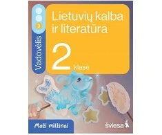 KNYGA Šviesa Lietuvių kalba ir literatūra. Vadovėlis 2 klasei, 3 dalis. Serija Maži milžinai