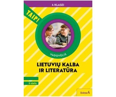 KNYGA Šviesa Lietuvių kalba ir literatūra. Vadovėlis 4 klasei, 2 dalis (pagal 2022 m. BUP). Serija TAIP!