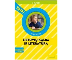 KNYGA Šviesa Lietuvių kalba ir literatūra. Vadovėlis 3 klasei, 2 dalis (pagal 2022 m. BUP). Serija TAIP!