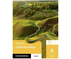 KNYGA Šviesa Lietuvių kalba. Vadovėlis 6 klasei, 1 dalis, serija Horizontai