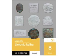 KNYGA Šviesa Lietuvių kalba. Vadovėlis 8 klasei, 2 dalis, serija Horizontai