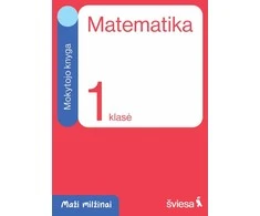Šviesa Matematika. Mokytojo knyga 1 klasei. Serija Maži milžinai