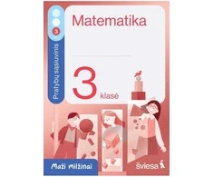 KNYGA Šviesa Matematika. Pratybų sąsiuvinis 3 klasei, 3 dalis. Serija Maži milžinai