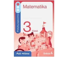 KNYGA Šviesa Matematika. Pratybų sąsiuvinis 3 klasei, 1 dalis. Serija Maži milžinai