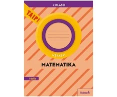 KNYGA Šviesa Matematika. Užrašai 2 klasei, 1 dalis (pagal 2022 m. BUP). Serija TAIP!