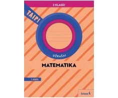 KNYGA Šviesa Matematika. Užrašai 3 klasei, 1 dalis (pagal 2022 m. BUP). Serija TAIP!