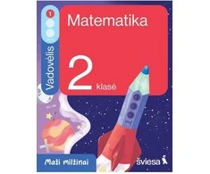KNYGA Šviesa Matematika. Vadovėlis 2 klasei, 1 dalis. Serija Maži milžinai