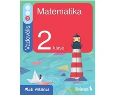 KNYGA Šviesa Matematika. Vadovėlis 2 klasei, 3 dalis. Serija Maži milžinai
