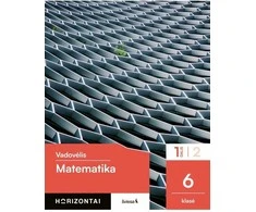 KNYGA Šviesa Matematika. Vadovėlis 6 klasei, 1 dalis, serija Horizontai