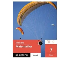 KNYGA Šviesa Matematika. Vadovėlis 7 klasei, 1 dalis, serija Horizontai