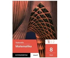 KNYGA Šviesa Matematika. Vadovėlis 8 klasei, 1 dalis, serija Horizontai