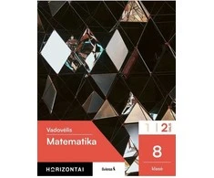 KNYGA Šviesa Matematika. Vadovėlis 8 klasei, 2 dalis, serija Horizontai