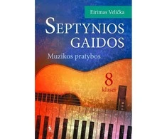 KNYGA Šviesa Septynios gaidos. Muzikos pratybos VIII kl.