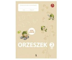 KNYGA Šviesa ORZESZEK. Trzecy zeszyt ćwiczeń su matematyki dla klasy 2 (serija ŠOK)