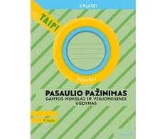 KNYGA Šviesa Pasaulio pažinimas. Užrašai 3 klasė, 2 dalis (atnaujinta 2022). Serija TAIP!