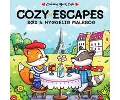 Cozy Coloring „Cozy Escapes“ – jaukus spalvinimas: miela ir jauki spalvinimo knygelė