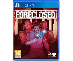 Foreclosed Uždrausta – PlayStation 4