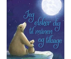 KNYGA Forlaget Tukan Jeg elsker dig til månen og tilbage