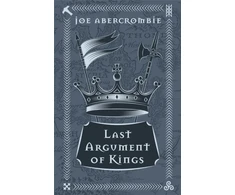 KNYGA Abercrombie, Joe Last Argument Of Kings: Book Three