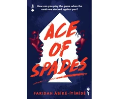 KNYGA Abike-Iyimide, Faridah Ace of Spades
