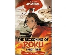 KNYGA Abrams Abrams Books Avatar, the Last Airbender: The Reckoning of Roku (Chronicles of the Avatar Book 5)