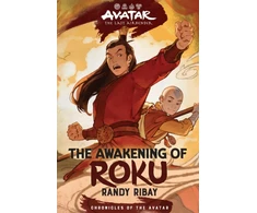 KNYGA Abrams Avatar: The Last Airbender: The Awakening of Roku (Chronicles of the Avatar Book 6)