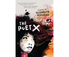 KNYGA Elizabeth Acevedo Acevedo Elizabeth Poet X – WINNER OF THE CILIP CARNEGIE MEDAL 2019