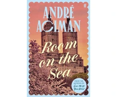 KNYGA Aciman Andre Room on the Sea: 'Master of the Modern Love Story.’ Sunday Times