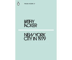 KNYGA Acker, Kathy New York City in 1979
