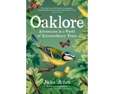 KNYGA Acton Jules Oaklore, Adventures in a World of Extraordinary Trees
