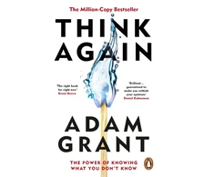 KNYGA Adam Grant Think Again, The Power of Knowing What You Don't Know