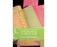 KNYGA Adam Hammond Cambridge Companion to Literature in a Digital Age