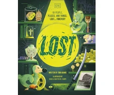 KNYGA Adams, Tom Lost: Stories of People, Places, and Things Lost Throughout History