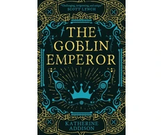 KNYGA Sarah Monette Addison Katherine Goblin Emperor