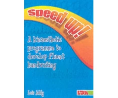 KNYGA Addy, Lois Speed Up!: a Kinaesthetic Programme to Develop Fluent Handwriting