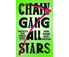 KNYGA Adjei-Brenyah, Nana Kwame Chain-Gang All-Stars