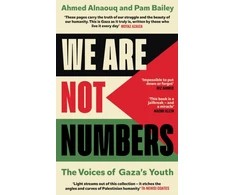 KNYGA Ahmed Alnaouq We Are Not Numbers, The Voices of Gaza’s Youth